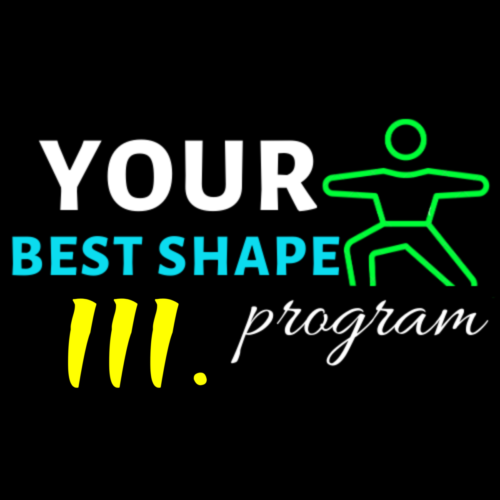 Your Best Shape Program III.